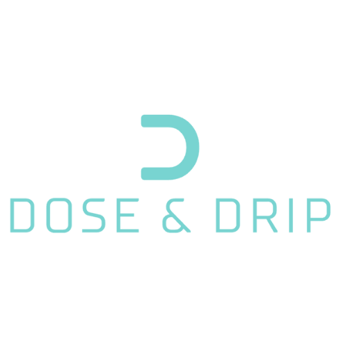 Dose & Drip
